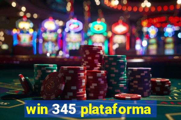 win 345 plataforma